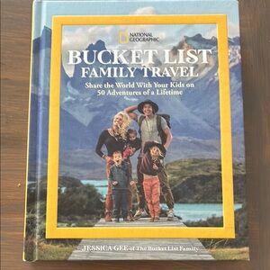 National Geographic Bucket List Family Travel Book